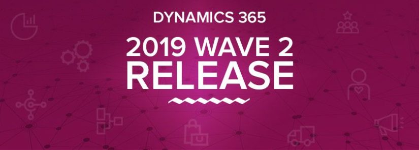 Microsoft Dynamics 365 2019 Wave 2 Release